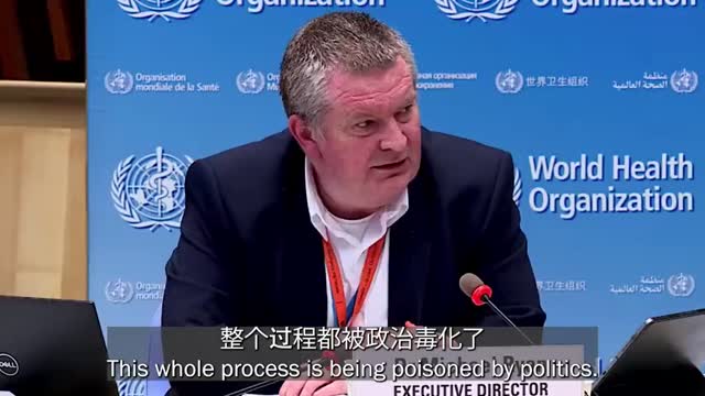 世卫组织称病毒溯源被政治毒化